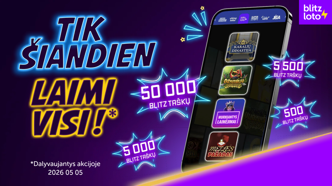 https://loto.lt/files/news/PN__Digital__BLITZ_HD_05_05-1056x594-Lithuanian-1_69f1e99783d27.jpg